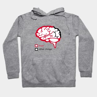 Brain and food Hoodie